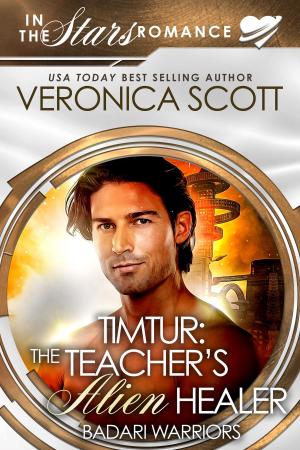 Cover of the book Timtur: The Teacher's Alien Healer Badari Warriors by Nancy Northcott
