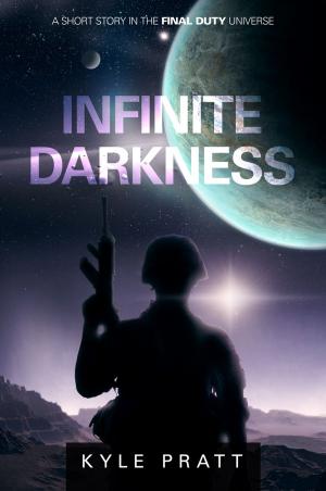 Cover of the book Infinite Darkness by Tamara Ward