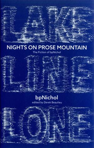 Cover of the book Nights on Prose Mountain by Anaïs Barbeau-Lavalette