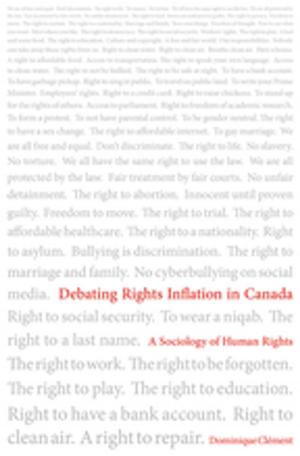 Cover of the book Debating Rights Inflation in Canada by Carolyn Gammon, Christiane Hemker