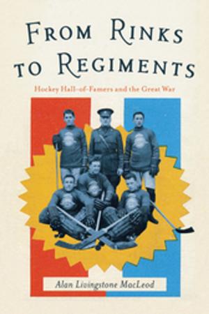 Cover of the book From Rinks to Regiments by Peter Gzowski