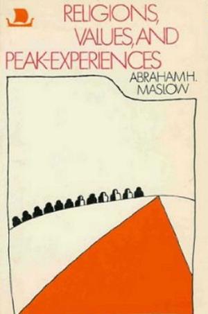 Cover of the book Religions Values and Peak-Experiences by David Holdaway