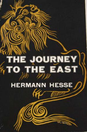 Cover of the book The Journey to the East by David Holdaway