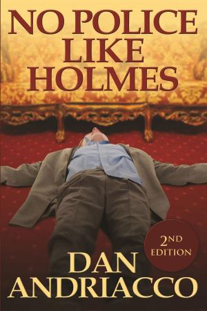 Cover of the book No Police Like Holmes by Nicolette Hannam