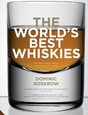 Cover of the book World's Best Whiskies by Jennie Ripps, Maria Littlefield