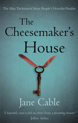 Cover of the book The Cheesemaker's House by Devika Fernando