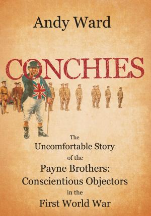 Cover of the book Conchies by Susheila Naravane