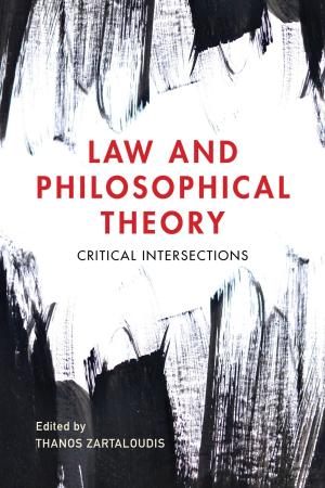 Cover of the book Law and Philosophical Theory by Catherine Colliot-Thélène