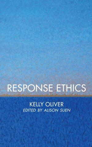 Cover of the book Response Ethics by Anjana Raghavan