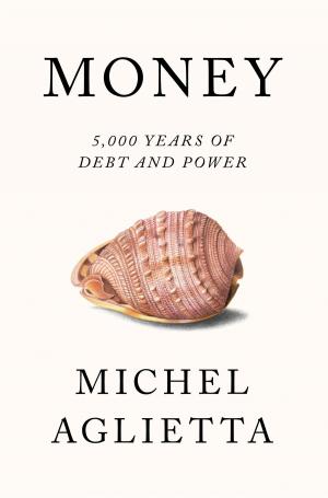 Cover of the book Money by Eric Tang