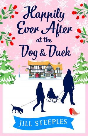 Cover of the book Happily Ever After at the Dog &amp; Duck by Heather Burnside