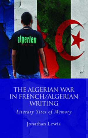 Book cover of The Algerian War in French/Algerian Writing