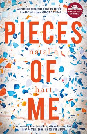 Cover of the book Pieces of Me - Shortlisted for Costa First Novel Award by Elline Baudry