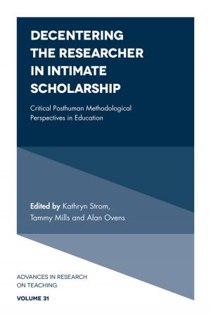 Cover of the book Decentering the Researcher in Intimate Scholarship by 