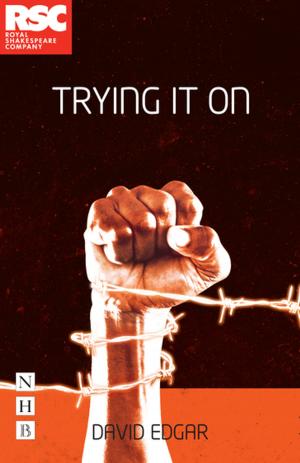 Cover of the book Trying It On (NHB Modern Plays) by Steve Waters