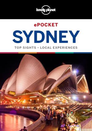 Cover of the book Lonely Planet Pocket Sydney by Lonely Planet, Duncan Garwood, Nicola Williams