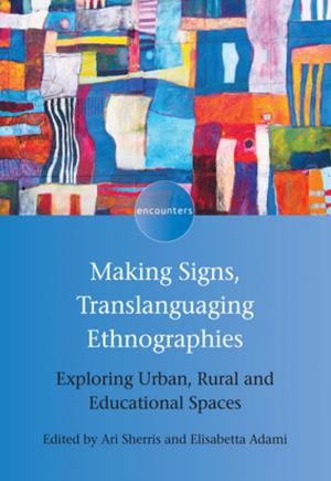 Cover of Making Signs, Translanguaging Ethnographies