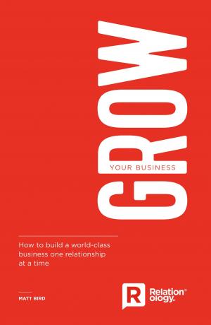 Cover of the book Grow Your Business by David Fletcher