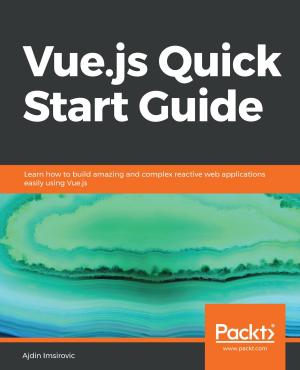 Cover of the book Vue.js Quick Start Guide by Charles R. PortwoodII