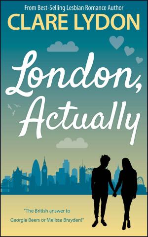 Book cover of London, Actually