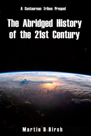Cover of the book The Abridged History of the 21st Century by 伊莎．西格朵蒂(Yrsa Sigurðardóttir)