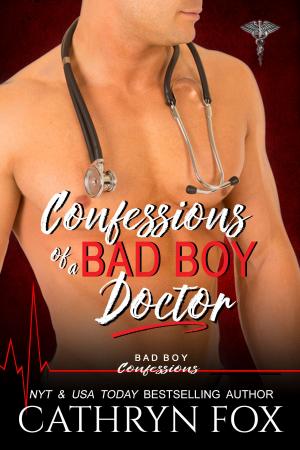 Book cover of Confessions of a Bad Boy Doctor