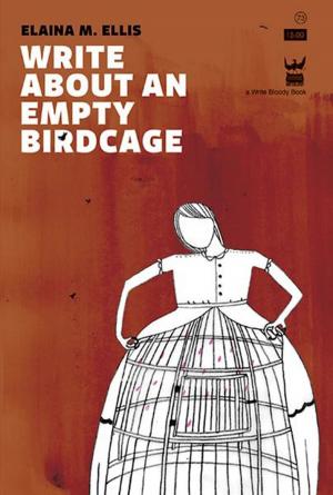 Cover of the book Write About an Empty Birdcage by Franny Choi