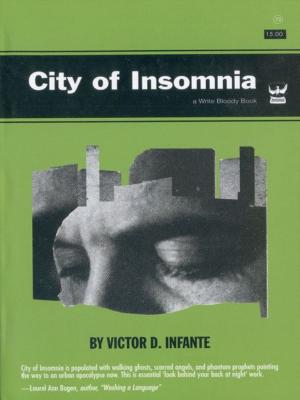 Cover of the book City of Insomnia by Rebecca Bridge, Isla McKetta