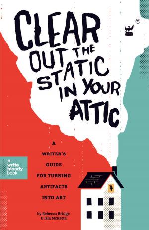 Cover of the book Clear Out the Static in Your Attic by Robbie Q. Telfer