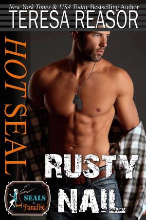 Cover of the book Hot SEAL, Rusty Nail (SEALs In Paradise) by Jolene Avonn, Ellie Saxx