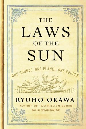 Cover of the book The Laws of the Sun by Okawa Ryuho