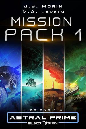 Cover of the book Astral Prime Mission Pack 1: Missions 1-4 by Rob Steiner