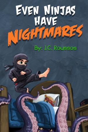 Book cover of Even Ninjas Have Nightmares