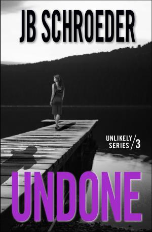 Cover of the book Undone by Pamela Beason