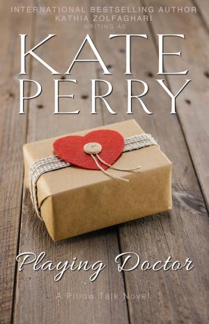 Cover of the book Playing Doctor by Kate Perry, Kathia Zolfaghari
