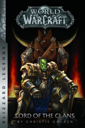 Book cover of Warcraft: Lord of the Clans