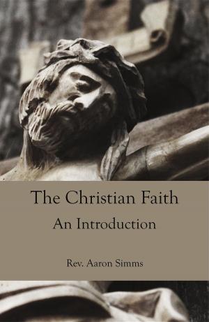 Cover of the book The Christian Faith by David W. T. Brattston