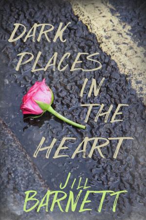 Cover of the book Dark Places In The Heart by Heather C. Leigh