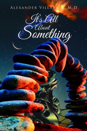 Cover of the book It's All About Something by Betsy Jordan