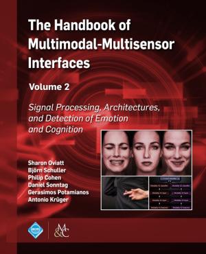 Cover of the book The Handbook of Multimodal-Multisensor Interfaces, Volume 2 by 