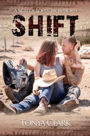 Cover of the book Shift by Tonya Clark