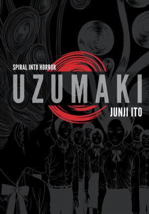 Cover of the book Uzumaki (3-in-1 Deluxe Edition) by Norihiro Yagi