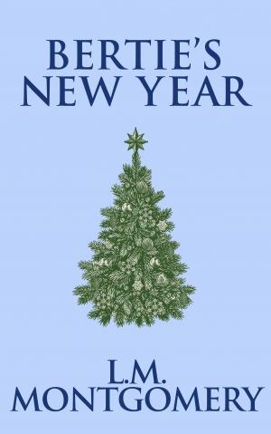 Cover of the book Bertie's New Year by Sir Arthur Conan Doyle