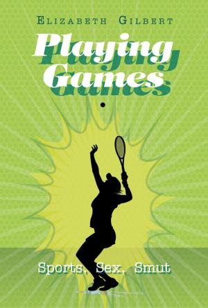 Cover of the book Playing Games by Barbara Dorger