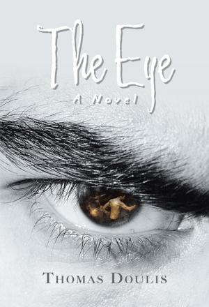 Cover of the book The Eye by Gary L. Bridges, Shawn Kingston Bridges
