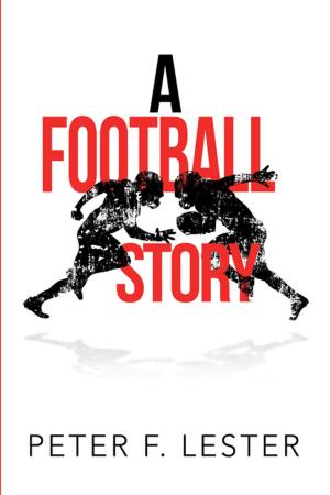 Cover of the book A Football Story by Renée Paule, G R Hewitt