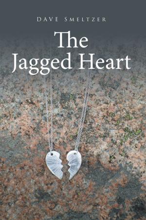 Cover of the book The Jagged Heart by Alex Di Matteo