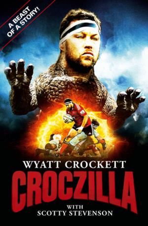Cover of the book Wyatt Crocket - Croczilla by Alison Cable, Julian Cable