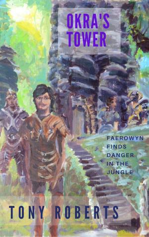 Cover of the book Okra's Tower by Lisa Williamson