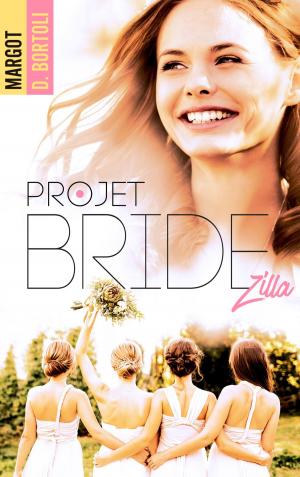 Cover of the book Projet Bridezilla by Morgane Tryde